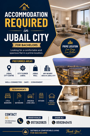Jubail, Apts/Flats Wanted, SAR 20/month,  3 BR,  ACCOMMODATION REQUIRED &ndash; JUBAIL CITY