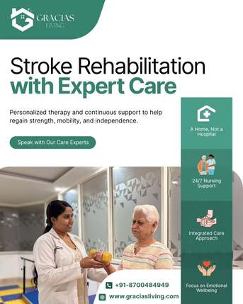 Gurgaon, Job Seekers, Stroke Rehabilitation Care In Gurgaon | 24/7 Recovery Support For Seniors &ndash; Gracias Living