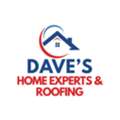 Dave&rsquo;s Home Experts & Roofing