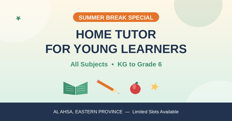 Hofuf, Lessons Offered, HOME TUTOR