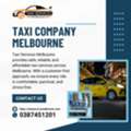 Trusted Taxi Company Melbourne For Safe & Affordable Rides