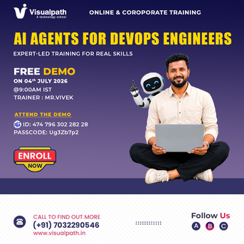 Hyderabad, Lessons Offered, AI Agents For DevOps Engineers &ndash; FREE Live Demo By Visualpath