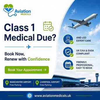 Manchester, Medical, Class 1 Medical Due? Renew With Confidence At Manchester Or Liverpool