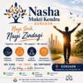 Nasha Mukti Kendra In Gurgaon &ndash; Trusted Care For Lasting Recovery