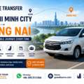 Private Transfer From Ho Chi Minh City To Dong Nai &ndash; A Convenient Travel Solution