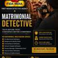 Best Marriage Investigation Services In Delhi | Matrimonial Detective Agency | FIDA India