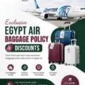 Exclusive Egypt Air Baggage Policy Discounts