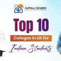 Top 10 Colleges In UK For Indian Students