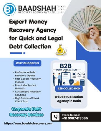 Mumbai, Business, Trusted Debt Collection Agency For B2B & Commercial Payment Recovery - Baadshah Recovery A