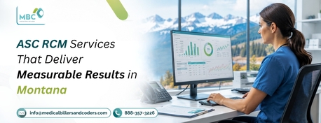 New York, Legal, ASC RCM Services That Deliver Measurable Results In Montana
