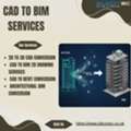 Simplify Your Projects With CAD To BIM Services In The United Kingdom.