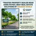 Trusted Property Dealer Near AIIMS In Patna | Best Real Estate Solutions By Housing World