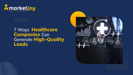 New York, Business, Lead Generation For Healthcare Companies To Build Reliable Pipelines
