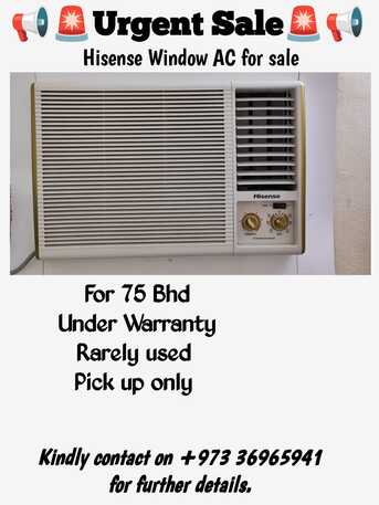 Hidd, Air Conditioners, BHD 75,  Hi Sense Window AC  Purchased New In November 2025 .