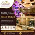 Party Halls In West Delhi
