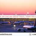 What Are Air Century Group Travel Terms And Conditions?