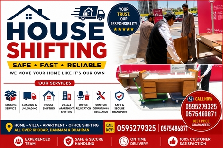 Thuqbah, Labor/Moving, TRUSTED HOUSE SHIFTING IN AL KHOBAR & DAMMAM QUICK, SAFE & RELIABLE HOUSE SHIFTING 24/7 HO