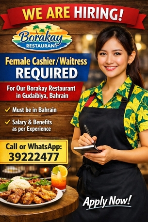 Gudaibiya, Job Seekers, WE ARE HIRING! Borakay Restaurant Female Cashier / Waitress Required For Our Borakay Resta