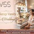 Makeup Vanity For Weddings | Hardrock Delhi Services