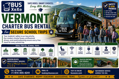 New York, Travel, Vermont Charter Bus Rental For  Secure School Trips