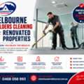 Melbourne Builders Cleaning For Renovated Properties