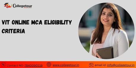 Chennai, Lessons Offered, VIT Online MCA Eligibility Criteria