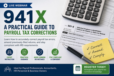 New York, Education, 941X Webinar &ndash; Master Payroll Tax Corrections With Confidence