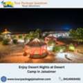 Enjoy Desert Nights At Desert Camp In Jaisalmer
