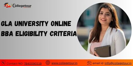 Lucknow, Lessons Offered, GLA University Online BBA Eligibility Criteria