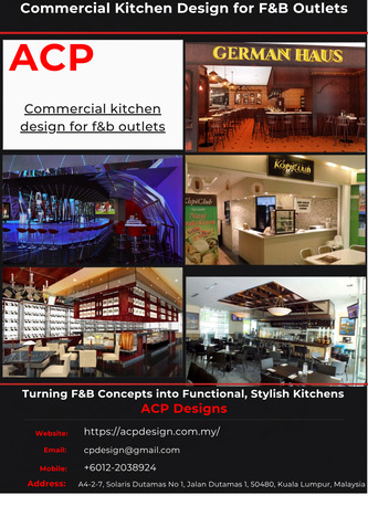 Dutamas, Interior Design, Commercial Kitchen Design For F&B Outlets | ACP Designs &ndash; Smart, Functional & Stylish Kitc