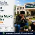 How To Identify The Best Nasha Mukti Kendra In Delhi NCR