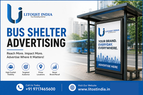 Greater Noida, Marketing, Bus Shelter Advertising | LitostIndia - Outdoor Advertising Agency
