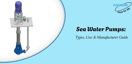 New Delhi, Industrial Machinery, INR 38000,  Sea Water Pumps: Types, Uses & Manufacturer Guide
