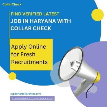 Haryana, Education, Latest Job In Haryana: Discover Trusted Opportunities With Collar Check