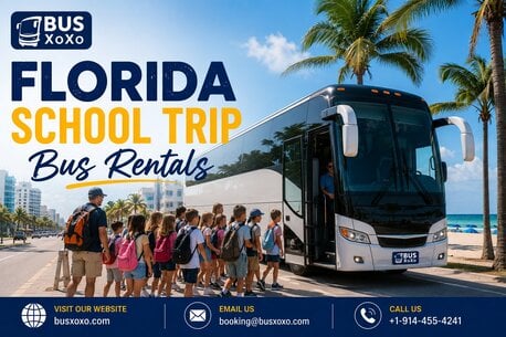 Miami, Travel, Trusted School Bus Rental For Florida Field Trips &ndash; Book Busxoxo Now