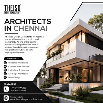 Chennai, Interior Design, Trusted Architects In Chennai For Innovative Architectural Design Solutions