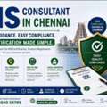 Who Is The Best BIS Consultant In Chennai?