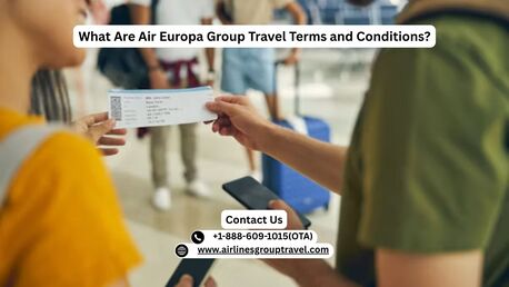 New York, Travel, What Are Air Europa Group Travel Terms And Conditions?