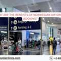 What Are The Benefits Of Norwegian Air Group Booking?