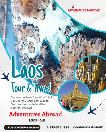 Toronto, Travel, THE HEART OF LAOS TOUR (9 Days) &mdash; Dep. Nov 3, 2026 &mdash;