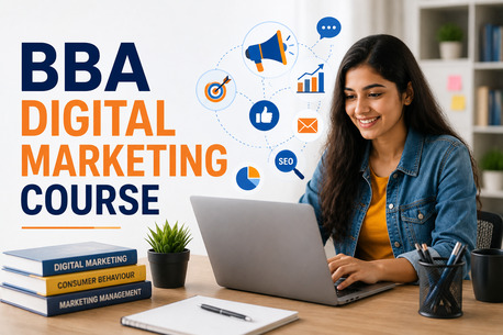 Mumbai, Education, BBA Digital Marketing Course: Skills, Scope, And Career Opportunities