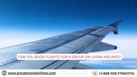 New York, Travel, Can You Book Flights For A Group On LATAM Airlines?