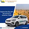 Explore The City With A Taxi Service In Jaisalmer Today