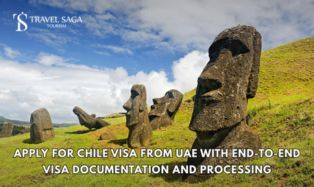 Dubai, Travel, Apply For Chile Visa From UAE With End-to-End Visa Documentation And Processing