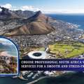Choose Professional South Africa Visa From Dubai Services For Smooth And Stress Free App.