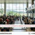 What Is Jetstar Airways Group Booking Policy?
