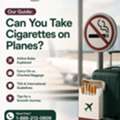 Our Guide: Can You Take Cigarettes On Planes?