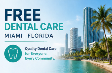 Miami, Health, Free Dental Care Miami Florida: Affordable Oral Health Services For Everyone