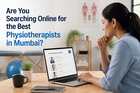Mumbai, Health, Are You Searching Online For The Best Physiotherapists In Mumbai?