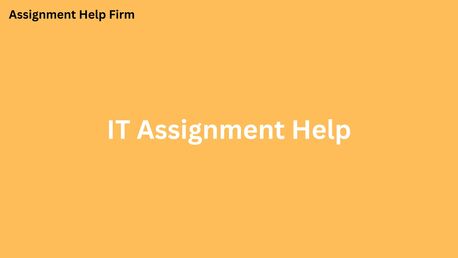 Sydney, Education, Simplify Your IT Assignments With Our Expert IT Assignment Help